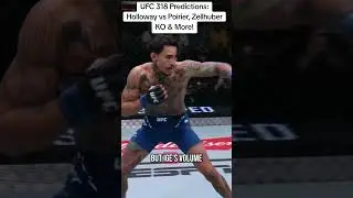 Max by Decision or Poirier by TKO?! UFC 318 Predictions 🔥