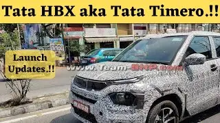 2021 Tata HBX [Timero] | Latest Update.! | New Spy Images.!!