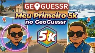 Meu Primeiro 5k no GeoGuessr