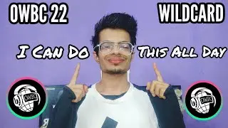 Marvelbeatbox || Do This All Day || Online World Beatbox Championship 2022 Wildcard