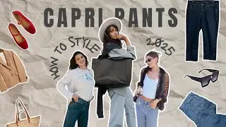 Capri Pants Are THE Summer 2025 Trend | How to Style Anywhere