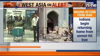 Indian Students Among Thousands Returning from Iran Amid Worsening Unrest