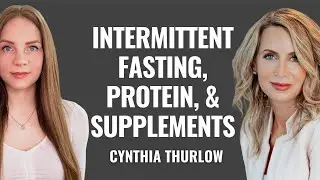 How to Do Intermittent Fasting In Perimenopause and Menopause | Cynthia Thurlow