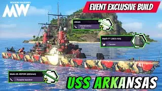 USS Arkansas - New Event Gacha Build 🔥 Crazy Killing Machine ☠️- Modern Warships 
