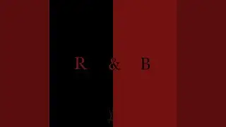 R & B