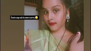 Dosto mujhe mafh kar dena sorry 😞 #blog #video 