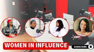 Women in Influence | Nontuthuzelo Gqoboka, Phakama Mda, Nolufefe Molelekwa and Yonela Ngxawu