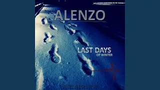 Last Days Of Winter