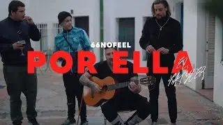 NOFEEL ft. EL FATHER - POR ELLA (VIDEOCLIP)