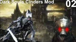 Dark Souls 3 Cinders Mod Let's Play Episode 2