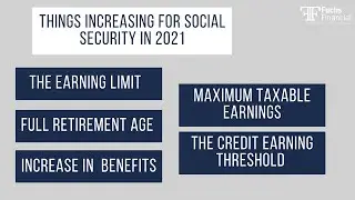 Social Security Benefits Increase for 2021? 5 HUGE Changes. Understand Them & How They Impact You