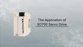 The Application of VEICHI SD700 Servo Drive.