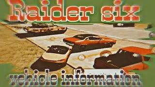 Raider six vehicle information .Raider six car information