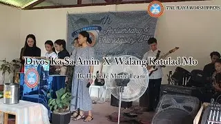 Diyos Ka Sa Amin x Walang Katulad Mo By His Life Music Team(Song Presentation of Ilaya Church)
