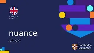 How to pronounce nuance | British English and American English pronunciation