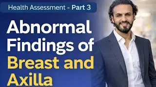 Abnormal Findings of the Breast | Health Assessment | Nursing & Medical Students | Tutor