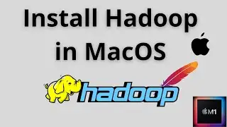 Install Hadoop on MacOS (Macbook M1) | HDFS