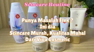 Rangkaian Scincare Viva Cosmetic untuk masalah Flek & Anti Aging/ Viva Cosmetic