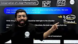 State Law of Conservation of Linear Momentum | Laws of Motion | Physics | Class - 11 | PROTON ||