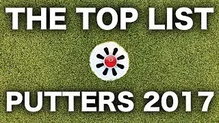 TOP LIST OF GOLF PUTTERS 2017