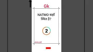 NATMO kahan sthit hai? general knowledge #jerryptl #shorts #viral #gkinhindi #gkfacts