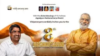 Vidyaranyam 8th Varshikotsavam