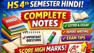 HS 4th Semester Hindi | Complete Notes, Important Questions, Exam Suggestions & Full Guide