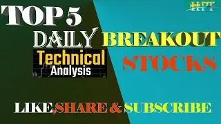 Breakout stocks for tomorrow#Best stocks buy for intraday#Top 5 selection stocs for today#Intraday#