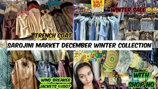 Sarojini Market December Winter Latest Collection l Full Patri Market Open ll