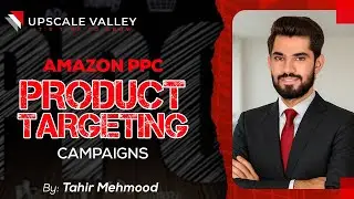 How to Run Amazon PPC Product Targeting Campaigns