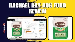Rachael Ray Dog Food Review &ndash; Top Features Ranked