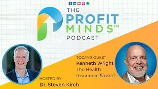 The Health Insurance Savant, Kenneth Wright