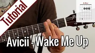 Avicii - Wake Me Up | Gitarren Tutorial Deutsch