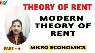 MODERN THEORY OF RENT| PART-4