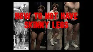 How To Grow Big Legs