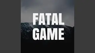 The Fatal Game