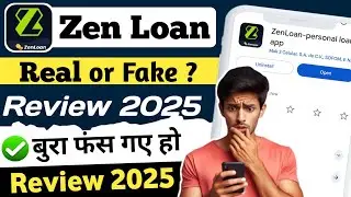 Zen loan app real or fake || Zen loan app review || Zen loan app harassment solution