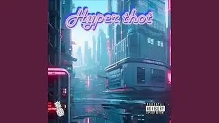 Hyper thot