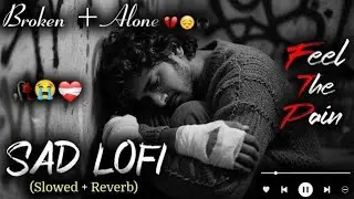 Hindi Lofi Mix 2025 🌙 Emotional Chill Beats for Late Night Focus & Study 🤡#chillbeats #chillmusic 