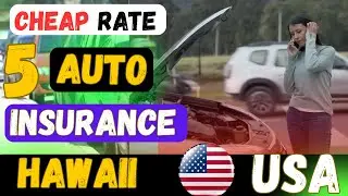 Cheapest Car Insurance in Hawaii 2025 🚗 | Top Auto Insurance Deals to Save Big!