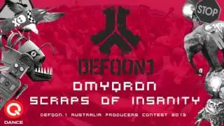 Omyqron - Scraps of insanity (Defqon 1 Australia Anthem 2013 Producers Competition) [HQ|HD]