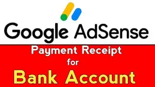 Google Adsense Payment Receipt for Bank Account | YouTube Payment Proof for Bank Account |