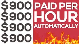 Earn $900/Hour Again & Again Automatically For FREE (Make Money Online)