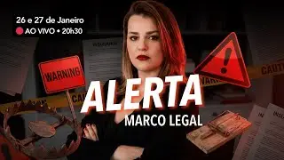 🚨 ALERTA MARCO LEGAL