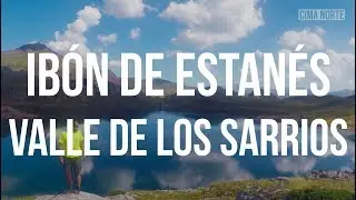 Ib&oacute;n de Estan&eacute;s por el Valle de los Sarrios (Lizara) - Cima Norte, Gu&iacute;a del Pirineo