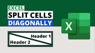Split Cell Diagonally in Excel (Two Headers in Same Cell)