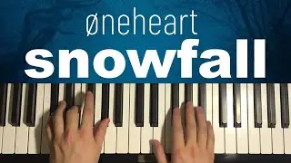&oslash;neheart x reidenshi - snowfall (Piano Tutorial Lesson)