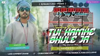 Tui Hamke Vule Ja Part 2 (Mbj Dance Mix) DJ Nanda Nd DJ Jona Nd DJ Smp Exclusive
