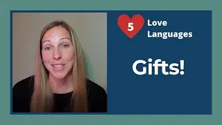Love Language - Gifts