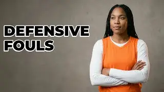 What Actions Cause A Defensive Foul In WNBA?
